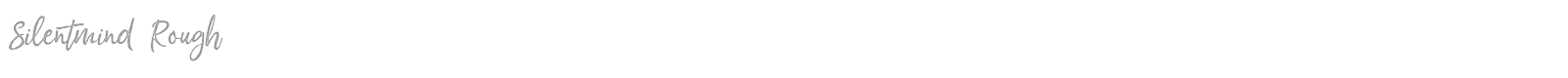 Silentmind Rough font preview